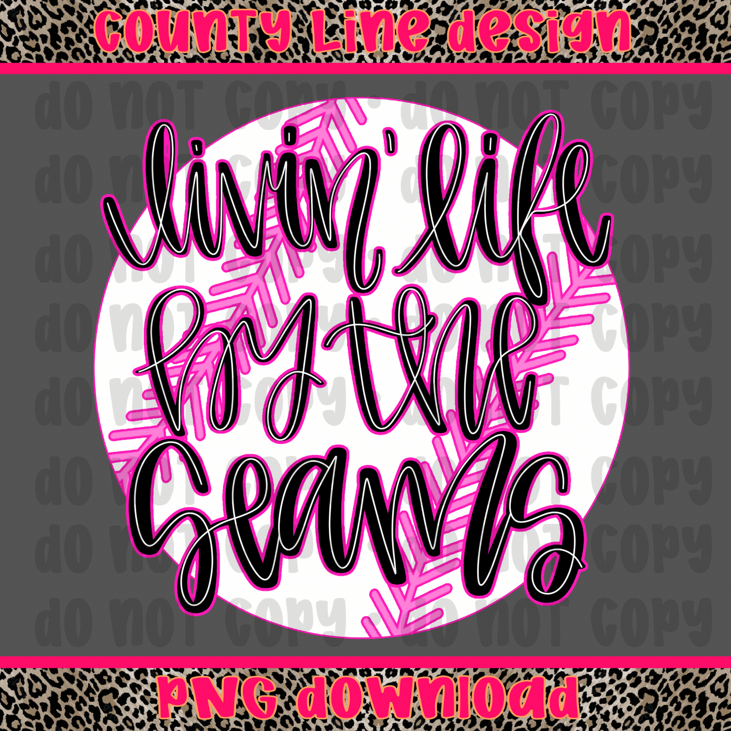 Livin life by the seams BASEBALL PNG