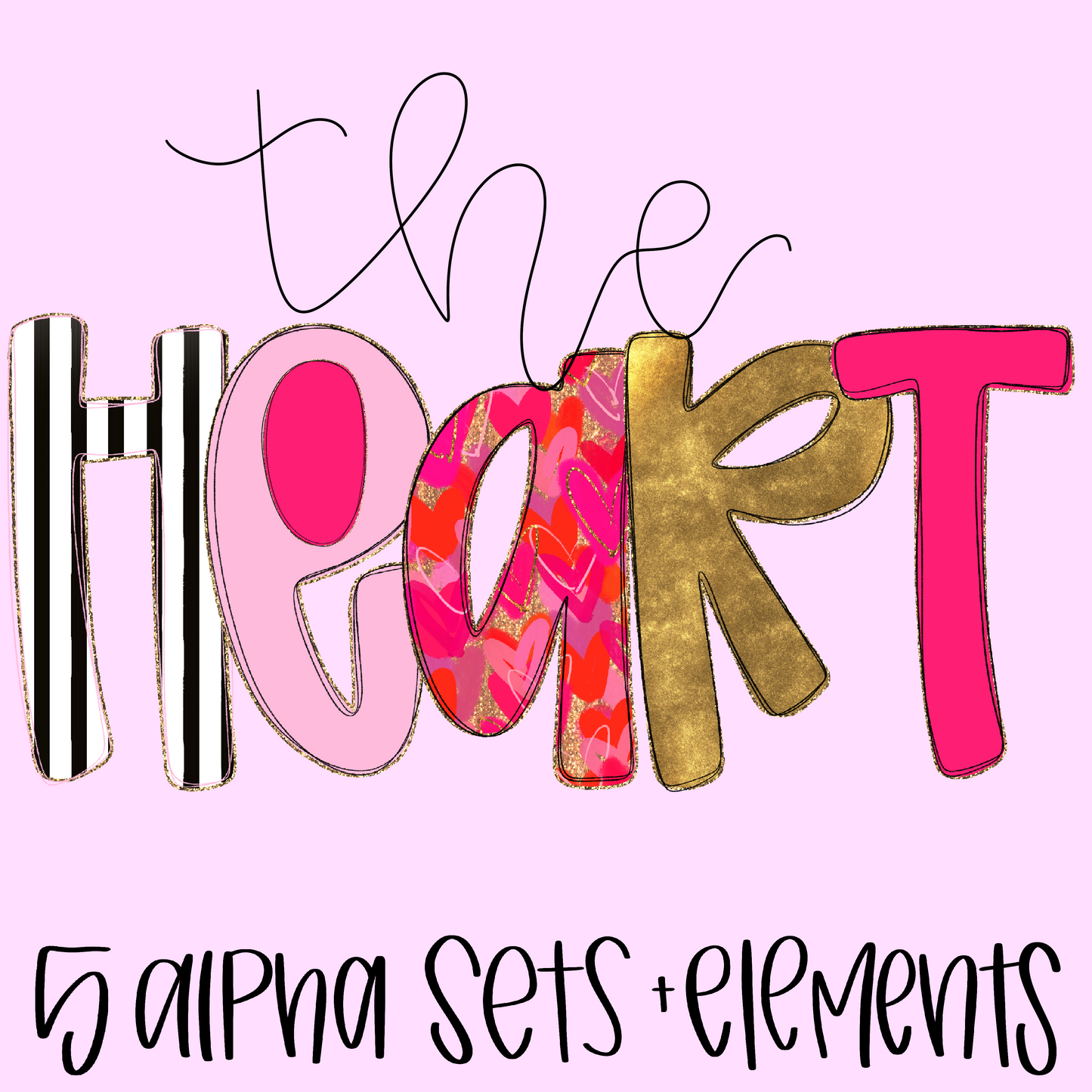 The Heart Alpha Set PNGs - 5 ALPHA SETS!