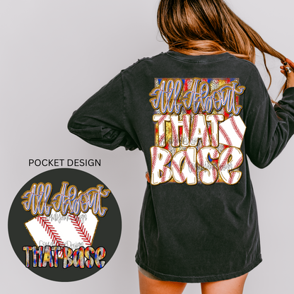 All about that base Baseball PNG - POCKET DESIGN INCLUDED