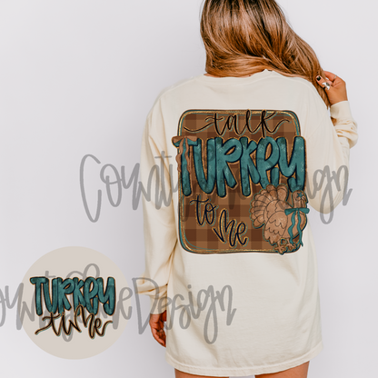 Talk Turkey To Me Thanksgiving PNG