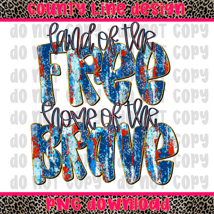 Land of the Free, Home of the Brave glitter PNG
