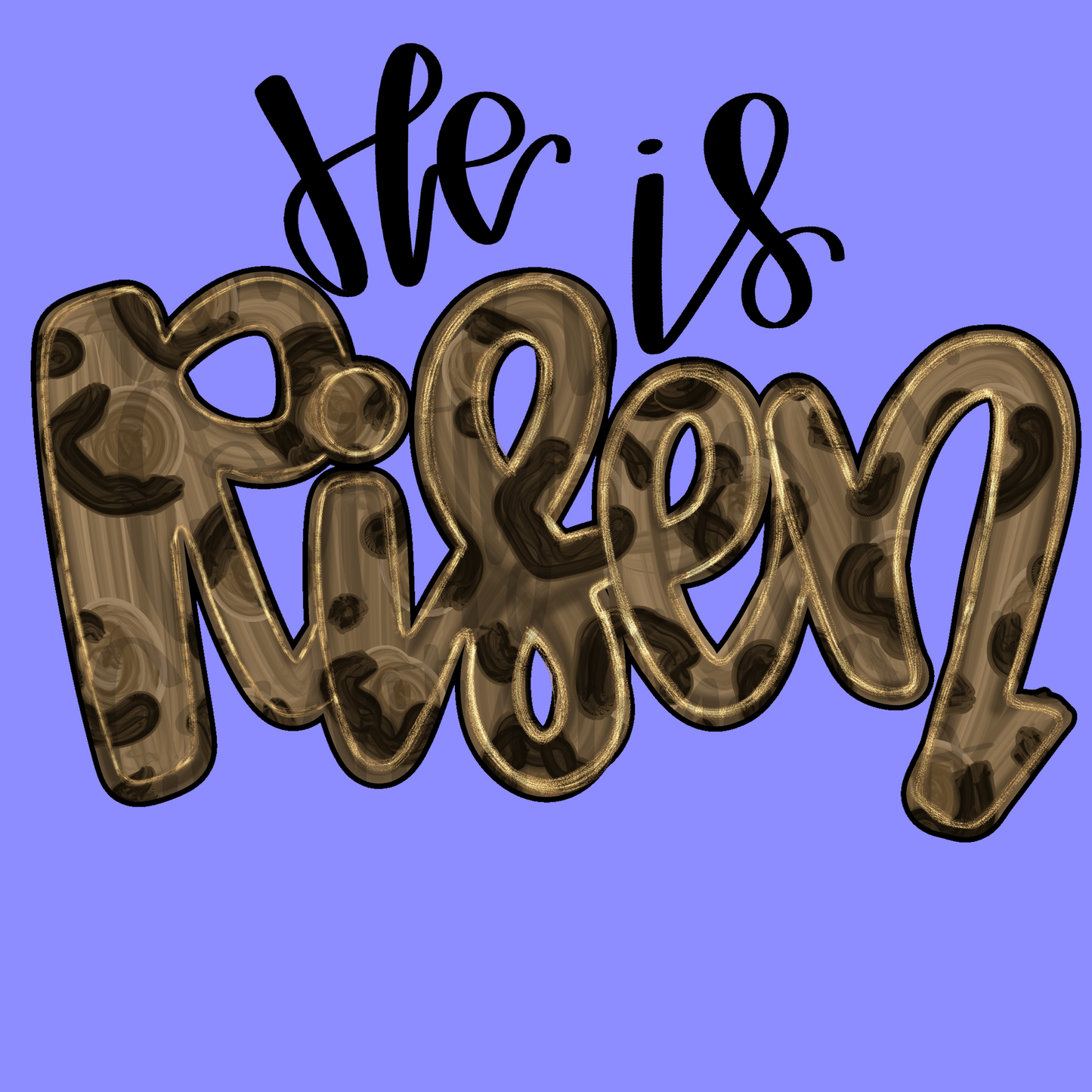 He is risen leopard PNG