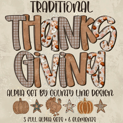 Traditional Thanksgiving Alpha Set PNGs - 3 ALPHA SETS! 6 elements!