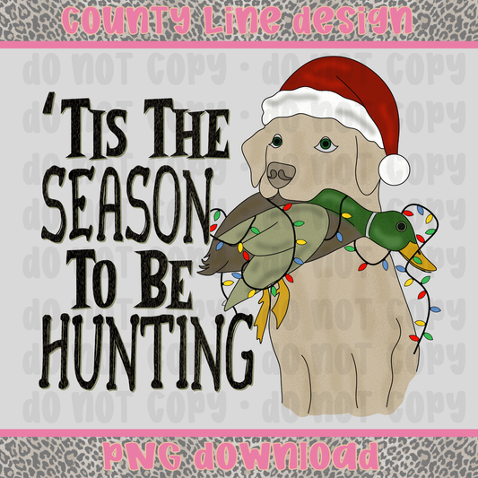 Tis The Season to be Hunting Yellow Lab PNG