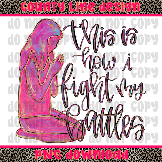 This is how i fight my battles PNG
