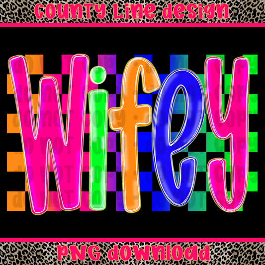 Wifey NEON PNG