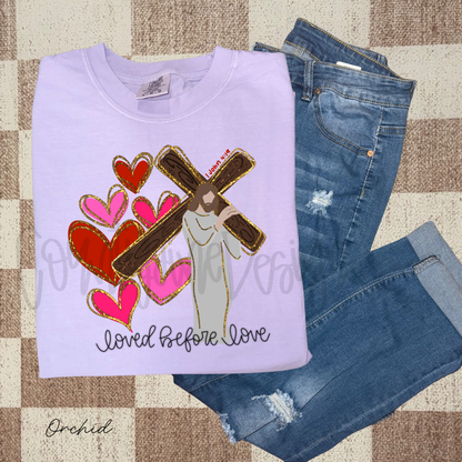 Loved before love Valentines png